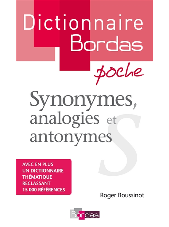 Dictionnaire Bordas des synonymes, analogies et antonymes