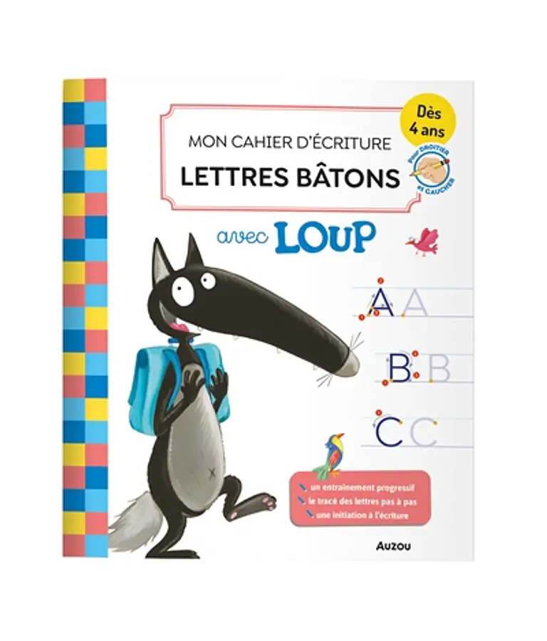 Mon cahier d'écriture lettres bâtons avec Loup, de Orianne Lallemand
