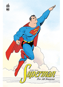 Superman : for all seasons, de Jeph Loeb et Tim Sale