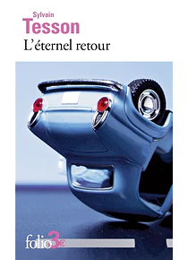 L'éternel retour, de Sylvain Tesson