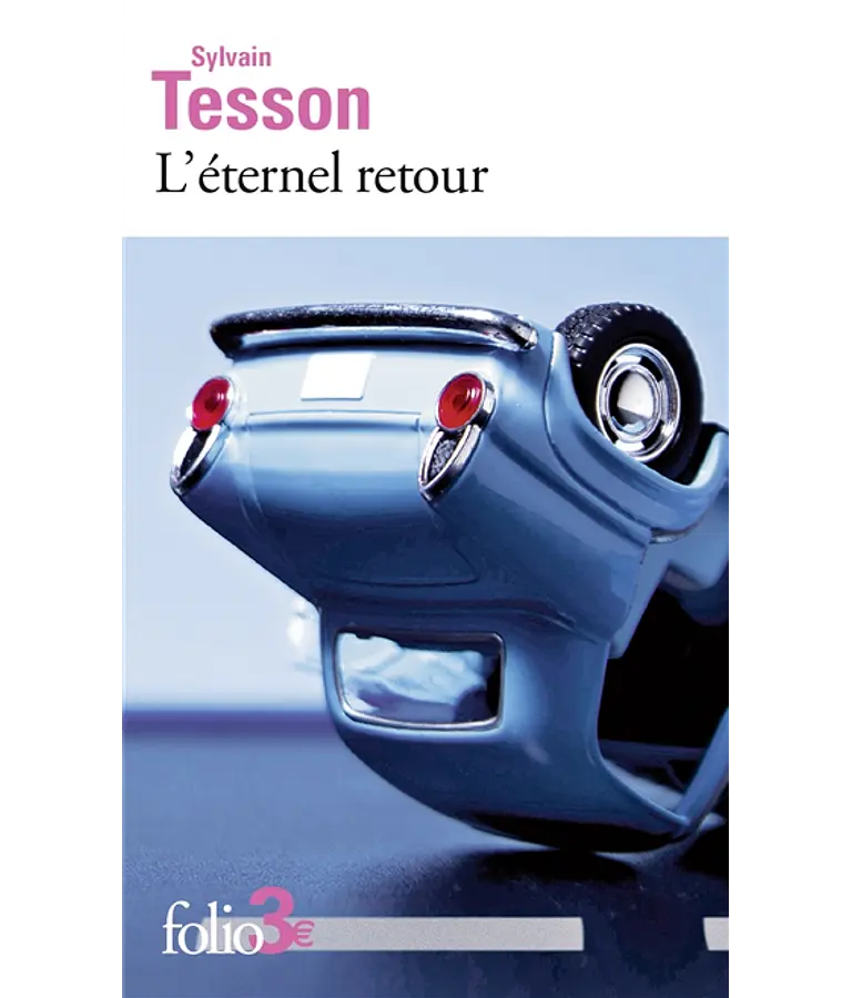 L'éternel retour, de Sylvain Tesson