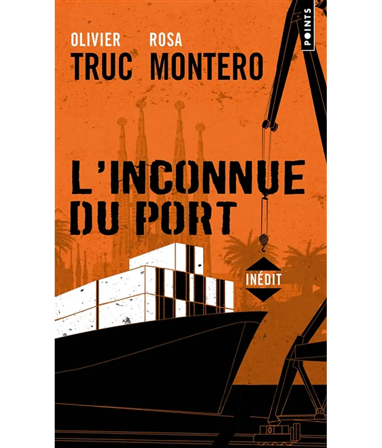 L'inconnue du port, de Olivier Truc et Rosa Montero
