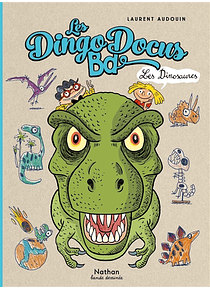 Les dingodocus BD - Les dinosaures, de Laurent Audouin