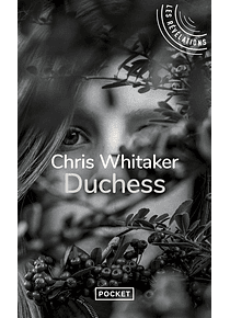 Duchess, de Chris Whitaker