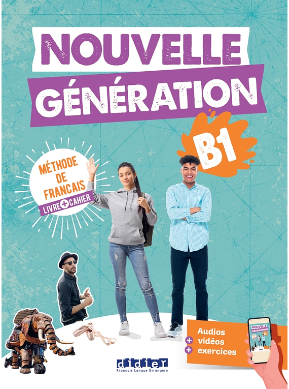 Nouvelle génération B1 - Méthode de français livre + cahier