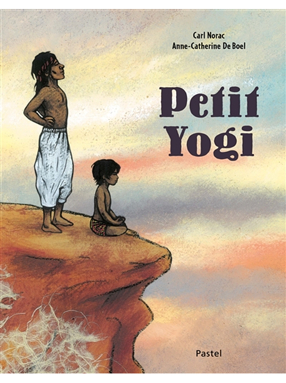 Petit Yogi, de Carl Norac