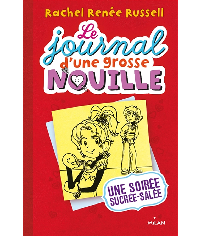 Le journal d'une grosse nouille Volume 6, Une soirée sucrée-salée, de Rachel Renée Russell