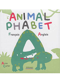 L'animalphabet français-anglais, de Anne Carter