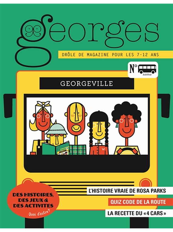 Georges : drôle de magazine pour enfants, n° 41 Autobus