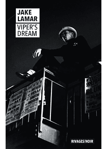 Viper's dream, de Jake Lamar