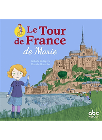 Le tour de France de Marie, de Isabelle Pellegrini