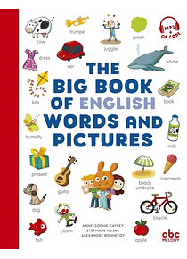 The big book of English words and pictures, de Anne-Sophie Cayrey, Stéphane Husar