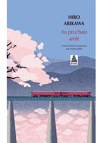 Au prochain arrêt, de Hiro Arikawa