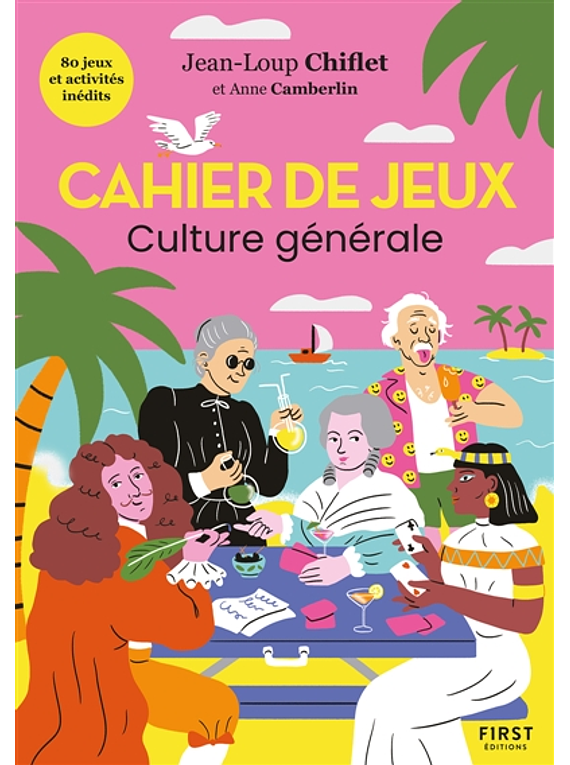 Cahier de jeux spécial culture générale, de Jean-Loup Chiflet et Anne Camberlin