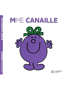 Les Monsieur Madame - Madame Canaille, de Roger Hargreaves