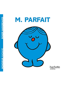 Les Monsieur Madame - Monsieur Parfait, de Roger Hargreaves