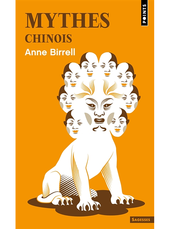 Mythes chinois, de Anne Birrell