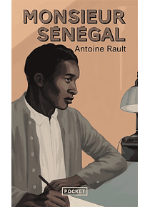 Monsieur Sénégal, de Antoine Rault