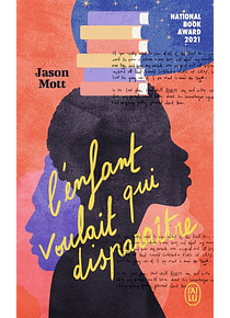 L'enfant qui voulait disparaître, de Jason Mott