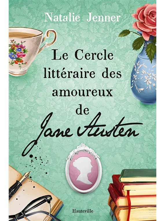 Le cercle littéraire des amoureux, de Jane Austen Natalie Jenner