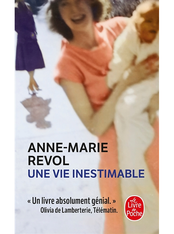 Une vie inestimable, de Anne-Marie Revol