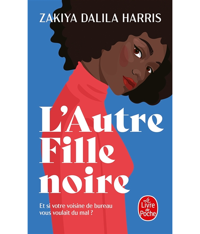 L'autre fille noire, de Zakiya Dalila Harris