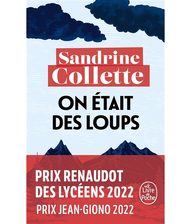 On était des loups, de Sandrine Collette