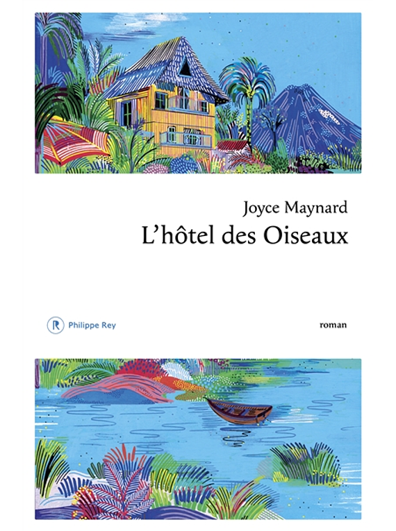 L'hôtel des oiseaux, de Joyce Maynard