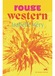 Rouge western, d'Isabelle Wéry