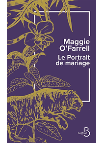 Le portrait de mariage, de Maggie O'Farrell