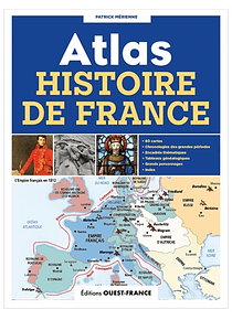 Atlas histoire de France, de Patrick Mérienne