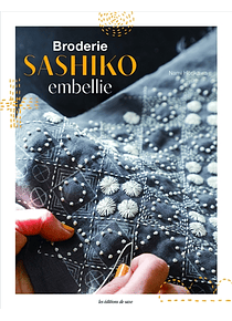 Broderie sashiko embellie : en points originaux, de Nami Horikawa
