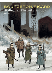 Stalingrad Khronika : intégrale, de Franck Bourgeron et Sylvain Ricard 