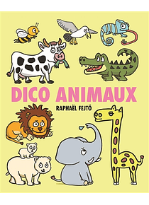 Dico animaux, de Raphaël Fejtö