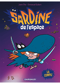 Sardine de l'espace : la compil'  - Vol. 1, d'Emmanuel Guibert et Joan Sfar