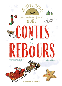 Contes à rebours : 24 histoires pour patienter jusqu'à Noël, de Sylvie Poillevé
