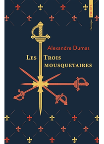 Les trois mousquetaires, de Alexandre Dumas