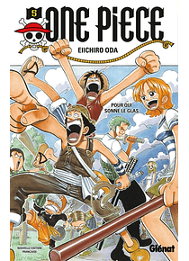 One Piece 5 - Pour qui sonne le glas, de Eiichiro Oda