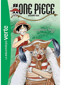 One Piece 2 - Le capitaine Baggy, de Eiichiro Oda