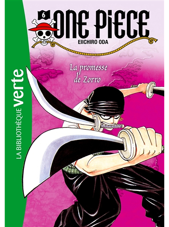 One Piece 6 - La promesse de Zorro, de Eiichiro Oda