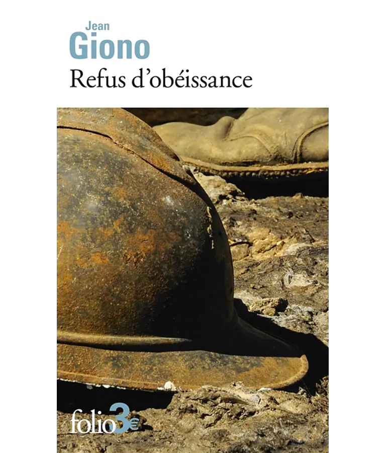 Refus d'obéissance, de Jean Giono