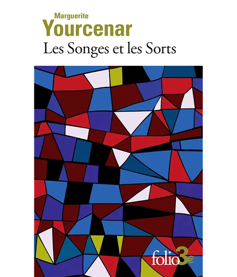 Les songes et les sorts, de Marguerite Yourcenar