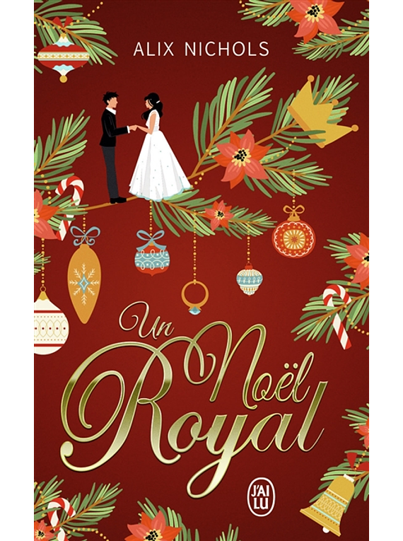 Un Noël royal, de Alix Nichols