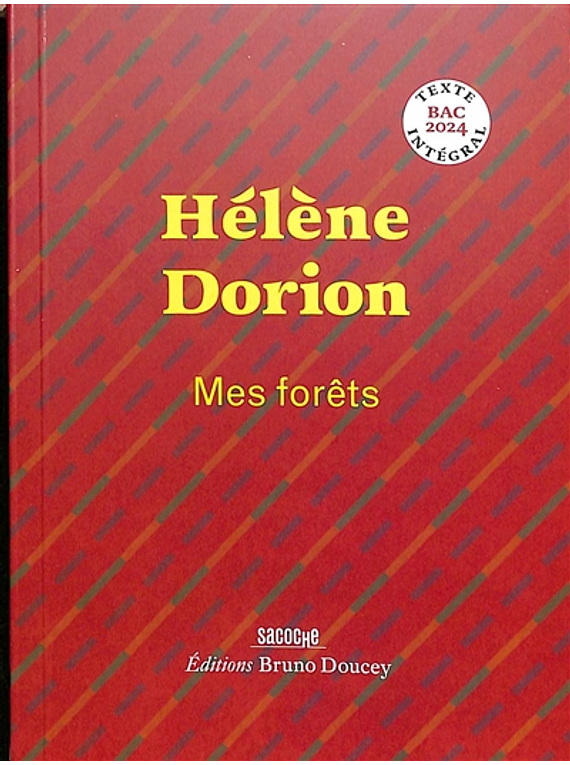 Mes forêts, de Hélène Dorion