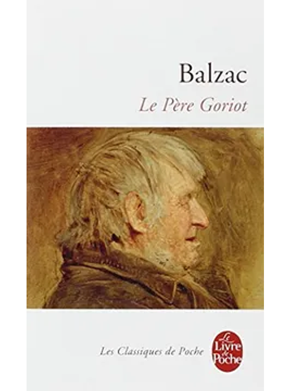 Le père Goriot, de Honoré de Balzac