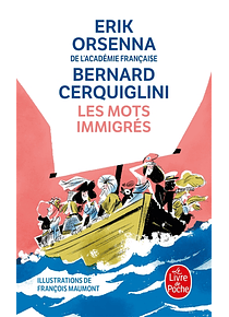 Les mots immigrés, de Erik Orsenna et Bernard Cerquiglini