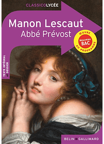 Manon Lescaut, de Abbé Prévost (EDICIÓN BELIN)