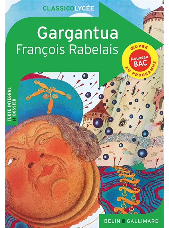 Gargantua, de François Rabelais (EDICIÓN BELIN)