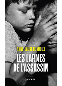Les larmes de l'assassin, de Anne-Laure Bondoux