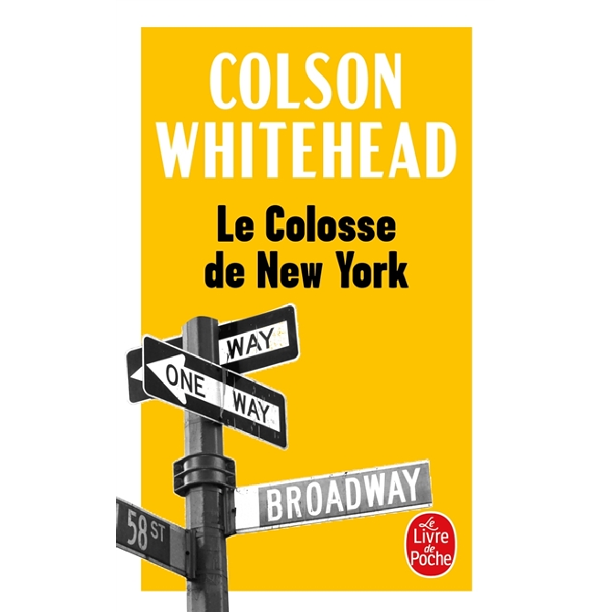 Le colosse de New York : une ville en treize parties, de Col
